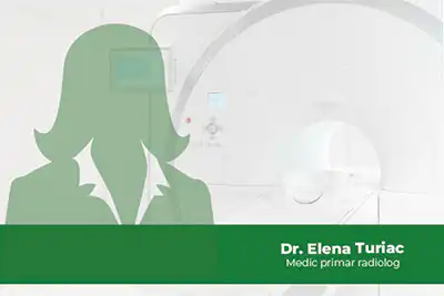 Dr. Elena Turiac medic primar radiolog